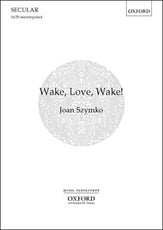 Wake, Love, Wake! SATB choral sheet music cover